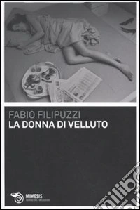 La Donna di velluto libro