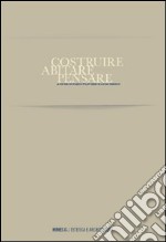 Costruire, abitare, pensare libro