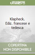 Klapheck. Ediz. francese e tedesca