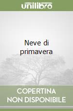 Neve di primavera