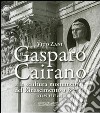Gasparo Cairano e la scultura monumentale del Rinascimento a Brescia (1489-1517 c.a.) libro