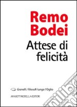 Attese di felicità libro