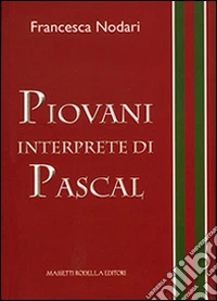 Piovani interprete di Pascal