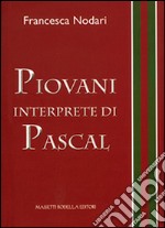 Piovani interprete di Pascal libro