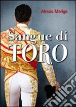 Sangue di toro libro