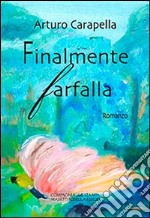 Finalmente farfalla libro