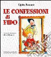 Le confessioni di Fido libro