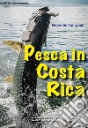 Pesca in Costa Rica libro