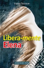 Libera-mente Elena libro