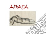 Arata. I disegni. Ediz. italiana e inglese libro