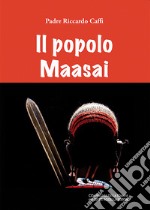 Il popolo Maasai libro