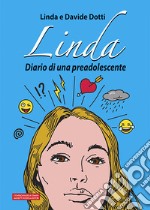 Linda. Diario di una preadolescente