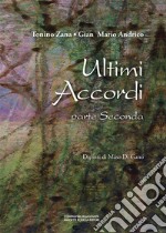 Ultimi accordi. Vol. 2 libro