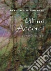 Ultimi accordi. Vol. 2 libro di Zana Tonino Andrico Gian Mario