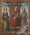 Vincenzo Foppa. Lo stendardo di Orzinuovi. Catalogo della mostra (Brescia, 30 settembre 2022-31 marzo 2023). Ediz. illustrata libro