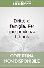 Diritto di famiglia. Per giurisprudenza. E-book