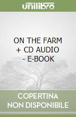 ON THE FARM + CD AUDIO - E-BOOK libro