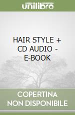 HAIR STYLE + CD AUDIO - E-BOOK