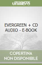 EVERGREEN + CD AUDIO - E-BOOK libro