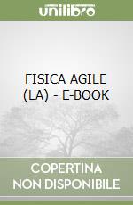 FISICA AGILE (LA) - E-BOOK libro