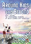 Around kids and beyond. Short stories for intermediate students of social and humanities. Per le Scuole superiori. Con e-book. Con espansione online. Con CD-Audio libro