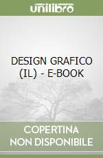 Il Design Grafico  Editrice San Marco