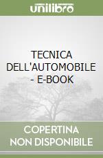 TECNICA DELL'AUTOMOBILE - E-BOOK
