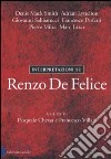 Interpretazioni su Renzo De Felice libro