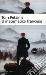 Il matematico francese