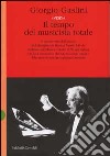 Il tempo del musicista totale libro