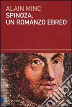 Spinoza, un romanzo ebreo libro