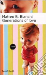 Generations of love libro