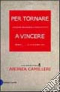 Per tornare a vincere libro