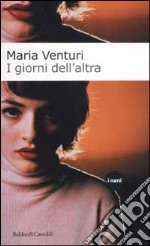 I giorni dell'altra libro