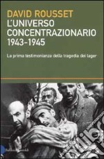 L'universo concentrazionario 1943-1945