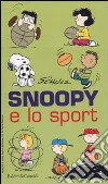 Snoopy e lo sport libro