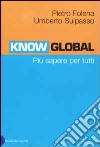 Know-Global. Più sapere per tutti libro