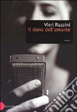 Il dono dell'amante libro