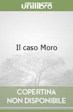 Il caso Moro libro