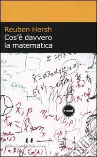 Cos'è davvero la matematica libro