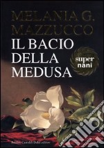 Il bacio della Medusa libro