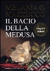 Il bacio della Medusa libro