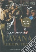 L'Avana, amore mio libro