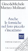 Anche le formiche nel loro piccolo s'incazzano libro