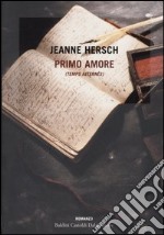 Primo amore (Temps alternés)