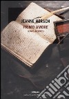 Primo amore (Temps alternés) libro di Hersch Jeanne