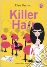 Killer Hair libro