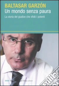 Un mondo senza paura libro