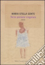 Terza persona singolare libro