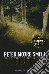 Rivelazione libro di Moore Smith Peter